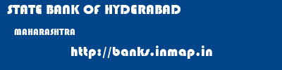 STATE BANK OF HYDERABAD  MAHARASHTRA     banks information 